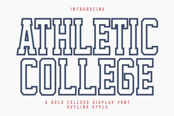Athletic College Outline: The Varsity Typeface That Bridges Tradition and Modern Design