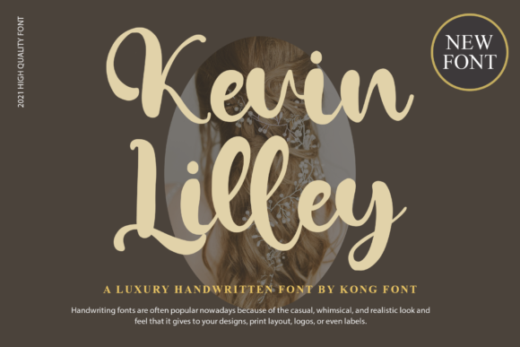 Kevin Lilley: The Handwritten Script Font That Feels Like a Creative Spark