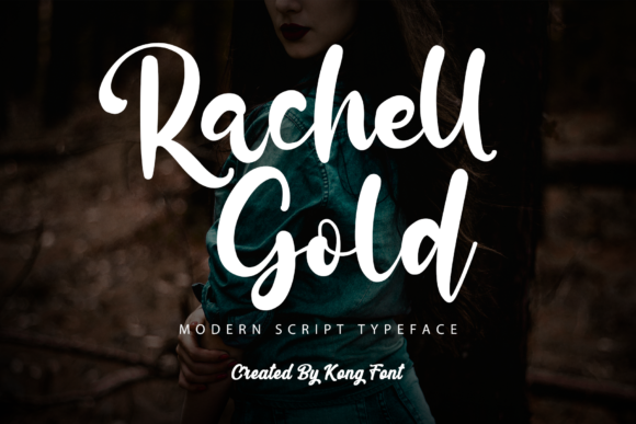 Rachell Gold: Playful & Polished Handwritten Script