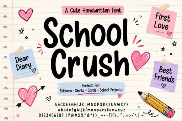 School Crush: A Handwritten Font That Transforms Educational and Creative Communication